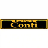 Conti Yellow Novelty Metal Street Sign 24" x 5" (ST)