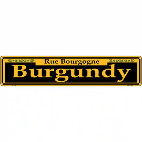 Burgundy Yellow Novelty Metal Street Sign 24" x 5" (ST)