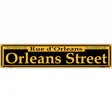 Orleans Street Yellow Novelty Metal Street Sign 24" x 5" (ST)