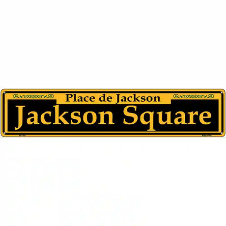 Jackson Square Yellow Novelty Metal Street Sign 24" x 5" (ST)