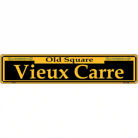 Vieux Carre Yellow Novelty Metal Street Sign 24" x 5" (ST)