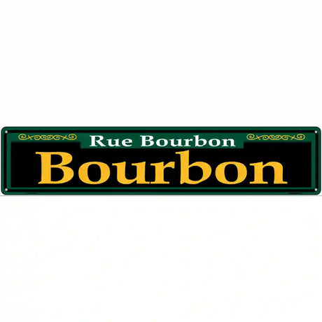 Bourbon Green Novelty Metal Street Sign 24" x 5" (ST)