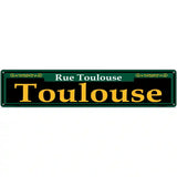 Toulouse Green Novelty Metal Street Sign 24" x 5" (ST)