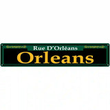 Orleans Green Novelty Metal Street Sign 24" x 5" (ST)