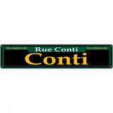 Conti Green Novelty Metal Street Sign 24" x 5" (ST)