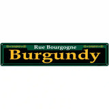 Burgundy Green Novelty Metal Street Sign 24" x 5" (ST)