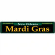 Mardi Gras Green Novelty Metal Street Sign 24" x 5" (ST)