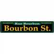 Bourbon St. Green Novelty Metal Street Sign 24" x 5" (ST)