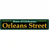 Orleans Street Green Novelty Metal Street Sign 24" x 5" (ST)