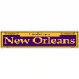 New Orleans Purple Novelty Metal Street Sign 24" x 5" (ST)