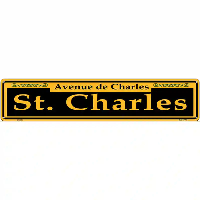 St. Charles Yellow Novelty Metal Street Sign 24" x 5" (ST)