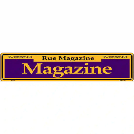 Magazine Purple Novelty Metal Street Sign 24" x 5" (ST)