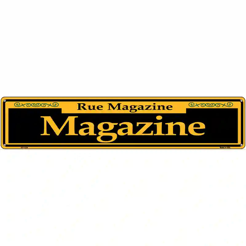 Magazine Yellow Novelty Metal Street Sign 24" x 5" (ST)