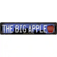 New York The Big Apple Novelty Metal Street Sign 24" x 5" (ST)