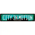 San Diego California City in Motion Novelty Metal Street Sign 24" x 5" (ST)