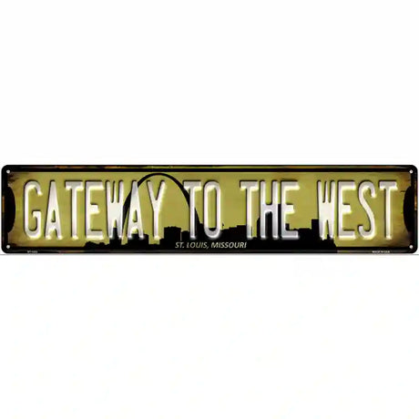 St Louis Missouri Gateway to the West Novelty Metal Street Sign 24" x 5" (ST)