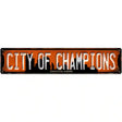 Edmonton Alberta City of Champions Novelty Metal Street Sign 24" x 5" (ST)