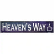 Heavens Way Novelty Metal Street Sign 24" x 5" (ST)