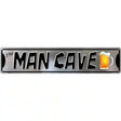 The Man Cave Novelty Metal Street Sign 24" x 5" (ST)