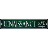 Renaissance Blvd Novelty Metal Street Sign 24" x 5" (ST)