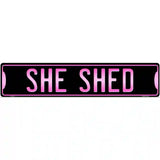 She Shed Novelty Metal Street Sign 24" x 5" (ST)