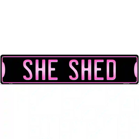 She Shed Novelty Metal Street Sign 24" x 5" (ST)