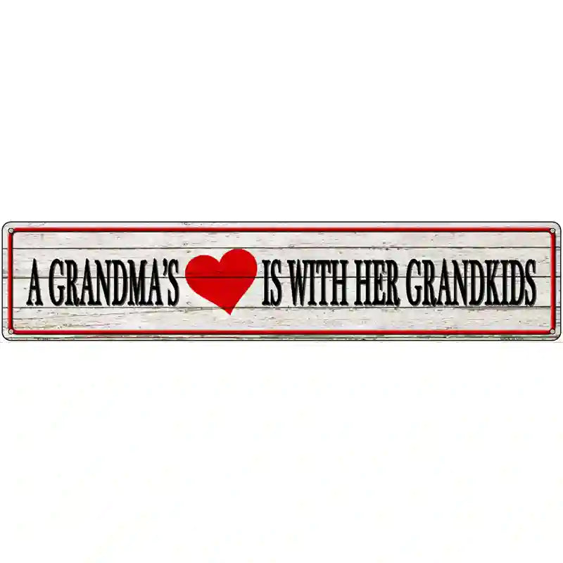 Grandmas Heart With Her Grandkids Novelty Metal Street Sign 24" x 5" (ST)