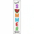 Sweet Summer Time Novelty Metal Street Sign 24" x 5" (ST)