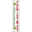 Merry Christmas Mistletoe Novelty Metal Street Sign 24" x 5" (ST)