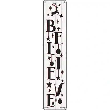 Believe Reindeer White Novelty Metal Street Sign 24" x 5" (ST)