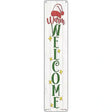 Warm Welcome White Novelty Metal Street Sign 24" x 5" (ST)