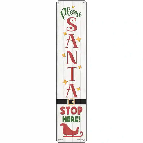 Santa Stop Here Sleigh White Novelty Metal Street Sign 24" x 5" (ST)