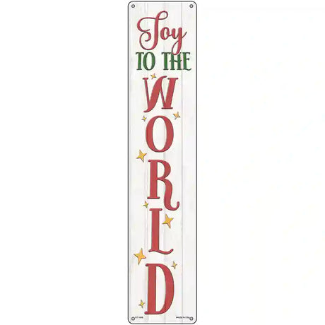 Joy To The World White Novelty Metal Street Sign 24" x 5" (ST)