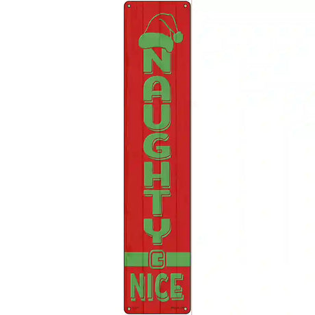 Naughty Nice Red Novelty Metal Street Sign 24" x 5" (ST)