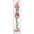 Oh Holy Night White Novelty Metal Street Sign 24" x 5" (ST)