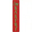 Mrs Claus Bakery Red Novelty Metal Street Sign 24" x 5" (ST)