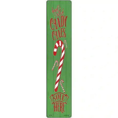 Candy Canes Sold Here Green Novelty Metal Street Sign 24" x 5" (ST)