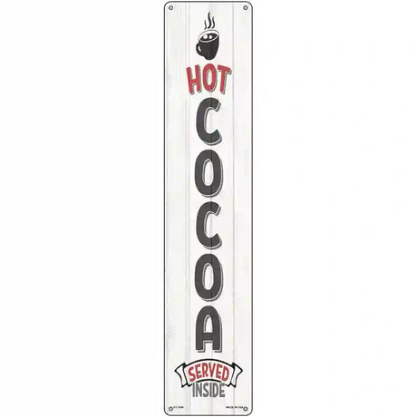 Hot Cocoa White Novelty Metal Street Sign 24" x 5" (ST)