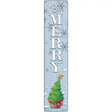 Be Merry Novelty Metal Street Sign 24" x 5" (ST)