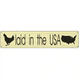 Laid In The USA Novelty Metal Street Sign 24" x 5" (ST)