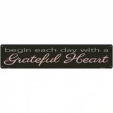 Grateful Heart Novelty Metal Street Sign 24" x 5" (ST)