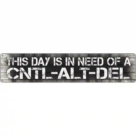 Control Alt Delete Novelty Metal Street Sign 24" x 5" (ST)