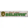 Believin Bigfoot Novelty Metal Street Sign 24" x 5" (ST)