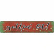 Getting Lit Red Novelty Metal Street Sign 24" x 5" (ST)