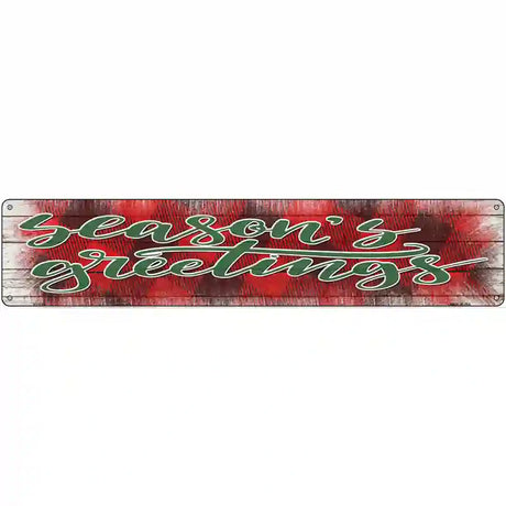 Seasons Greetings Red Novelty Metal Street Sign 24" x 5" (ST)