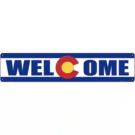 Welcome Colorado Novelty Metal Street Sign 24" x 5" (ST)