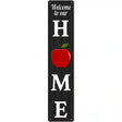 Home Apple Novelty Metal Street Sign 24" x 5" (ST)