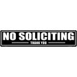 No Soliciting Thank You Novelty Metal Street Sign 24" x 5" (ST)