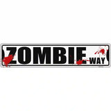 Zombie Way Novelty Metal Street Sign 24" x 5" (ST)