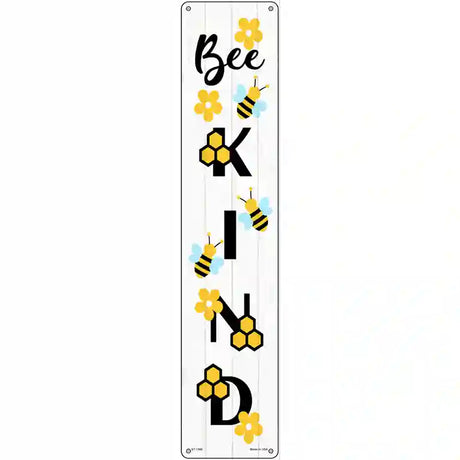 Bee Kind Vertical Novelty Metal Street Sign 24" x 5" (ST)